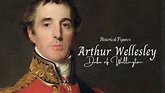 Arthur Wellesley | The Duke of Wellington - YouTube