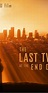 The Last Two Lovers at the End of the World (2017) - Full Cast & Crew ...