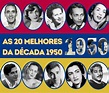 As Melhores Músicas Brasileiras da Década de 1950 - O Melhor Blog de ...