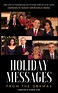 Holiday Messages From The Obamas: Eight Years Of Intimate Holiday ...
