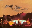 Pearl Jam Last kiss (Vinyl Records, LP, CD) on CDandLP