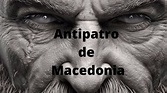 Antípatro de Macedonia (Biografía) - YouTube