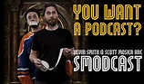 Podcast Central: Smodcast | Mana Po