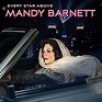 Mandy Barnett - Every Star Above Lyrics and Tracklist | Genius