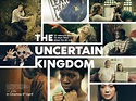 New trailer for anthology film 'The Uncertain Kingdom'