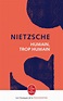 Humain, trop humain, Friedrich Nietzsche, A.M Desrousseaux, H. Albert ...
