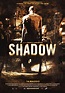 Shadow - Película 2009 - SensaCine.com