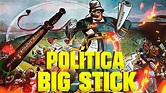 O Que Foi A Política Do Big Stick - EDULEARN