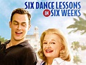 Six Dance Lessons in Six Weeks (2014) - Rotten Tomatoes