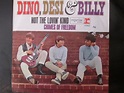 Dino, Desi & Billy - Not The Lovin' Kind (1965, Vinyl) | Discogs