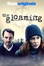 Watch The Gloaming Online | Now Streaming | Stan Originals.