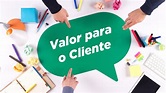 O que é valor cliente? - YouTube