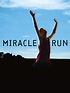 Miracle Run (2004) - Rotten Tomatoes