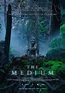 The Medium (2021) - Película eCartelera