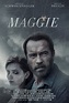 Cartel de Maggie - Poster 1 - SensaCine.com