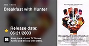 Breakfast with Hunter (2003)