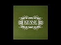Keane - Call Me What You Like Demo (Zoomorphic single 1) (Album: Hopes ...