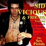 Sid Vicious & Friends: Vicious, Sid: Amazon.ca: Music