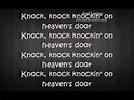 Avril Lavigne- Knocking On Heaven's Door Lyrics - YouTube