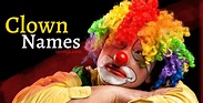 4200+ Best Clown Names Ideas for Male and Female