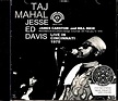 Taj Mahal Jesse Ed Davis タジ・マハル ジェシ・エド・デイヴィス/OH,USA 1970