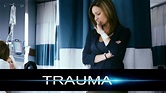 Trauma - Série (2010) - SensCritique