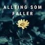 Allting som faller - Single by David Ottosson | Spotify