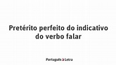 Pretérito perfeito do indicativo do verbo falar | Português à Letra