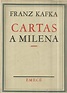 Cartas a Milena. Franz Kafka. | Carta a, Cartas, Libros