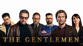 The Gentlemen: Name the Review - Trailers & Videos - Rotten Tomatoes