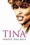 Tina Turner: Simply the Best - The Video Collection (2002) - Posters ...