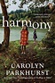 Harmony: A Novel by Carolyn Parkhurst (English) Paperback Book Free ...
