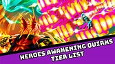Heroes Awakening Quirks Tier List 2024 - Best Quirks/Rarity