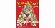 Roc and Roe's Twelve Days of Christmas by Nick Cannon — Reviews ...