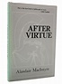 After Virtue: A Study in Moral Theory by MacIntyre, Alasdair: Near Fine ...