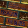 Preachin' The Blues: The Music Of Mississippi Fred McDowell (2002, CD ...
