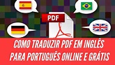 Como Traduzir Arquivo PDF Em Inglês Para Português Grátis - YouTube