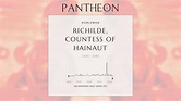 Richilde, Countess of Hainaut Biography - Ruling countess of Hainaut ...