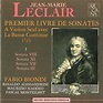 Jean-Marie Leclair: Premier Livre De Sonates - Biondi,Fabio ...