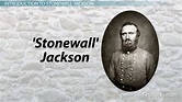 General Stonewall Jackson | Early Life & Accomplishments - Lesson ...