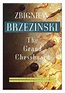 Elisseievna: The Grand Chessboard by Zbigniew Brezezinski