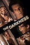 The Darkness (2016) - Posters — The Movie Database (TMDB)