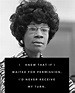 shirley chisholm quotes on education - Ensure The Effective History ...
