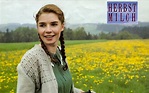 „Herbstmilch“ – das Leben einer Bäuerin gestern und heute - Film- und ...