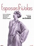 Esposas frívolas - Película 1922 - SensaCine.com