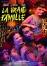 Film La Vraie Famille - Cineman