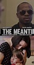 In the Meantime (2017) - IMDb