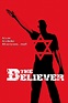 Movie Worship: The Believer (2001)