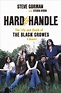 Hard to Handle: The Life and Death of the Black Crowes--A Memoir - VERY ...