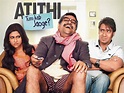 Atithi Tum Kab Jaoge - Movie Reviews